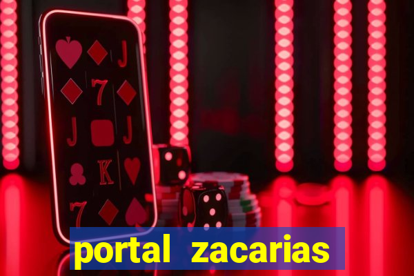 portal zacarias mais de 18